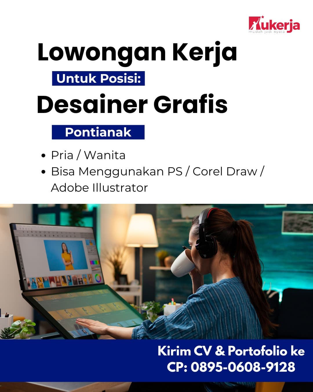 Flyer lowongan kerja Design Grafis di KUKERJA, Pontianak - Karir UNTAN bursa kerja Pontianak Kalimantan Barat