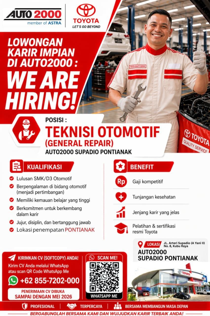 Flyer lowongan kerja Mekanik Toyota di PT. ASTRA INTERNATIONAL TBK - TOYOTA AUTO2000, Pontianak - Karir UNTAN bursa kerja Pontianak Kalimantan Barat