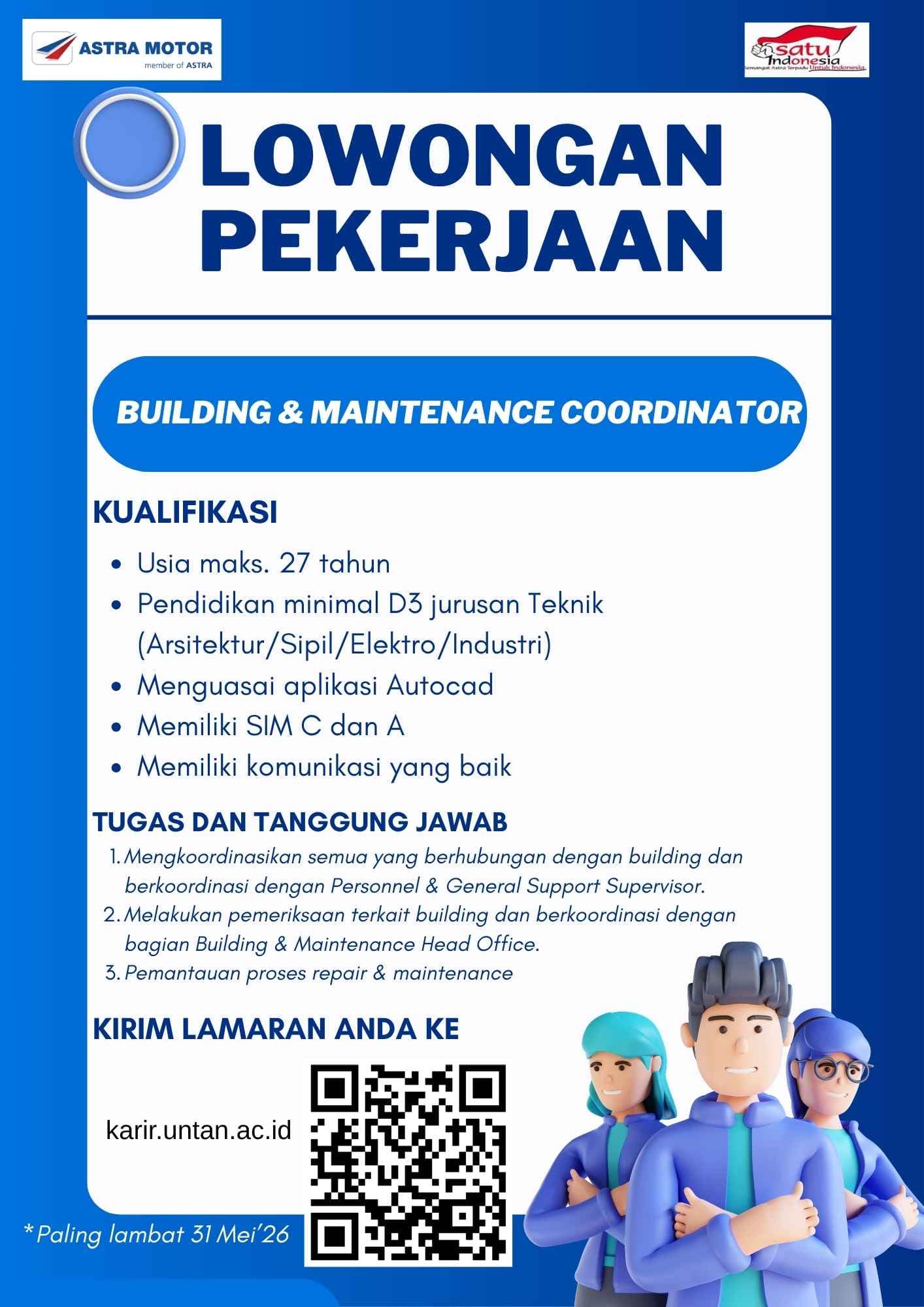 Flyer lowongan kerja Building & Maintenance Coordinator di PT. Astra International Tbk-Honda ( Astra Motor), Astra Motor Center Pontianak Jl. Arteri Supadio Kab. Kubu Raya - Karir UNTAN bursa kerja Pontianak Kalimantan Barat